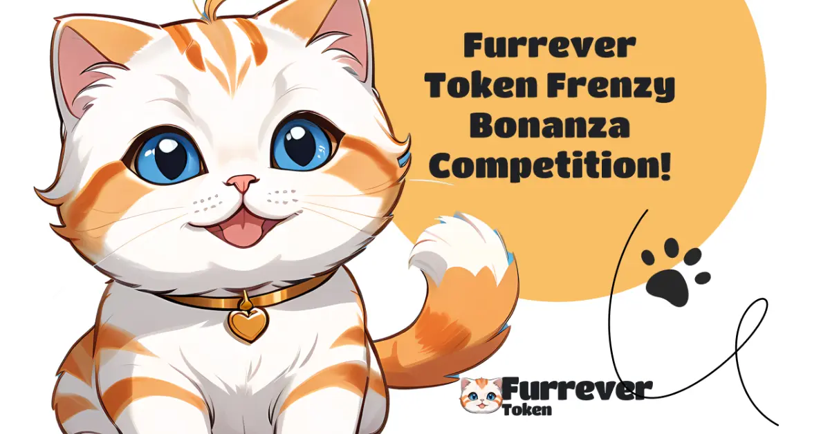 Furrever Token (FURR): A Safe Haven Amidst Crypto Market Turmoil with $10,000 Reward Competition