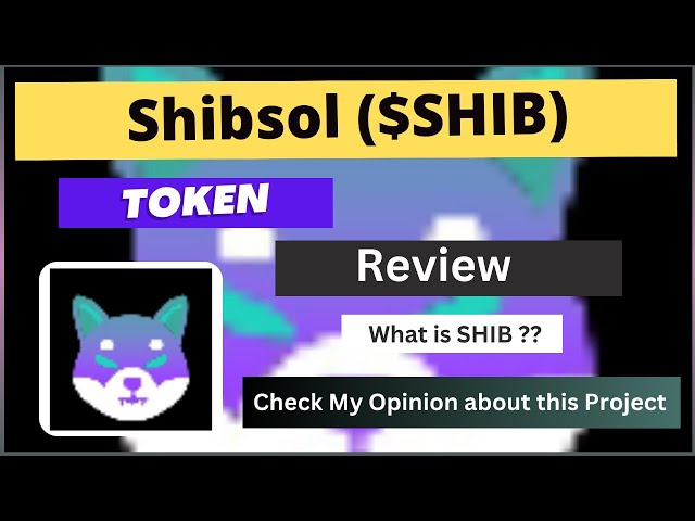 What is Shibsol (SHIB) Coin | Review About SHIB Token