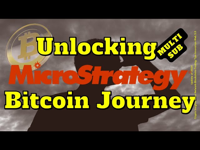 Unlocking Insights MicroStrategy Bitcoin Investment Strategy | J_COIN