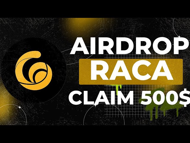 CRYPTO AIRDROP BEST 2024 | CLAIM 500$ RACA TOKEN RACA