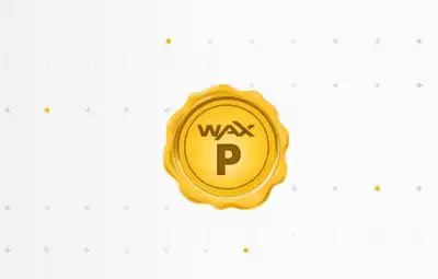 How to buy and sell WAXP? Picture and text tutorial on WAXP transactions How to buy and sell WAXP? Picture and text tutorial on WAXP transactions