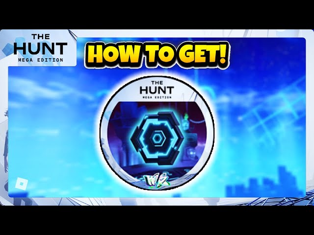 Die Jagd: Mega Edition | Wie man das Token -Abzeichen in World Zero [Event] bekommt