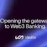 EOS 네트워크는 Vaulta로 브랜드를 변경하여 전략적 초점을 Web3 뱅킹으로 전환합니다.