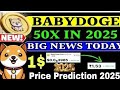 Baby Doge Coin Price Prediction 2025 | Beste Meme -Münze jetzt zu kaufen !! | Baby Doge