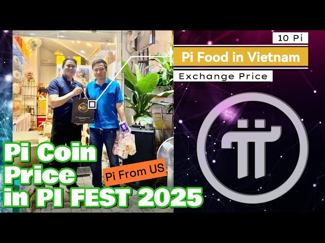 Le prix réel de Pi Coin à Pi Fest 2025 dans le monde entier