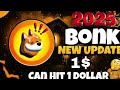 Bonk Coin Price Prediction 2025 | Bonk Münze möglich, um 1 $ zu treffen? | Münzmünze