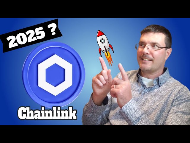 ChainLink（链接令牌） - 这是2025年必须拥有的投资吗？