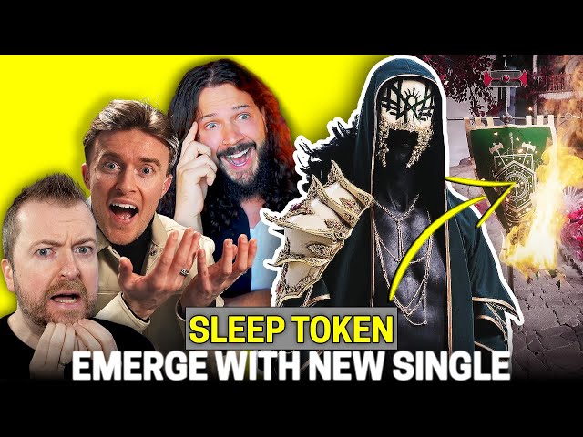 Sleep Token 'Emergence' One Week Later + Disembodied Tyrant Is Next Big Thing?