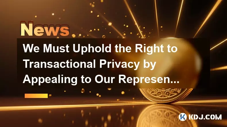 우리는 대표자들에게 Samourai 지갑 개발자에 대한 청구를 철회하도록 호소함으로써 거래 프라이버시에 대한 권리를지지해야합니다.