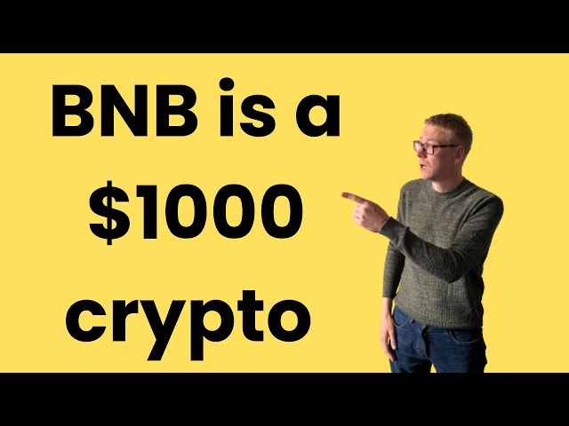 BNB价格预测 - BNB可以达到$ 1000吗？