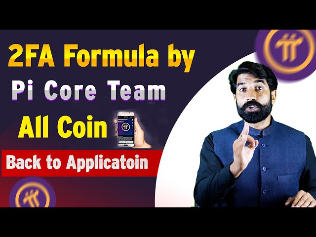 2FA Formula by Pi Core Team | Pi Network Update | Pi Coin Update | Pi Price Update|Crypto |Albarizon