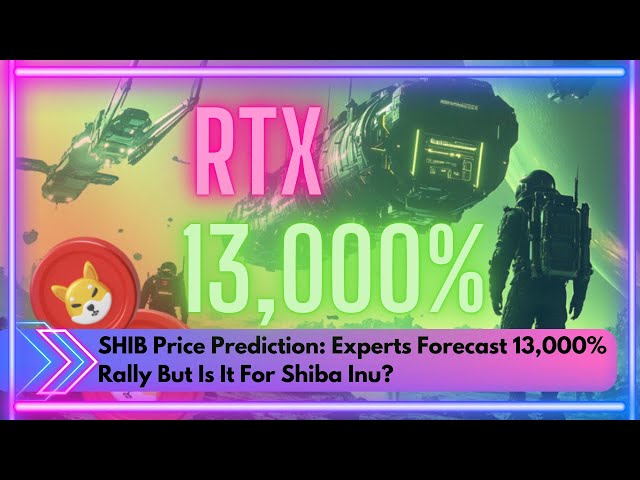 SHIB Price Prediction: Experts Forecast 13,000% Rally But Is It For Shiba Inu? #remittix #RTX