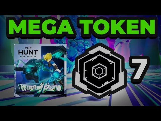 * 7th Mega Token * Dans World Zero !!