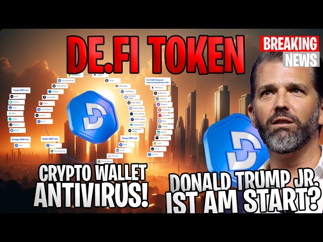 💥 XRP Deutschland 💥 DE.FI Token.. Donald Trump Jr. am Start❓ Crypto Wallet Antivirus! 😮🔐