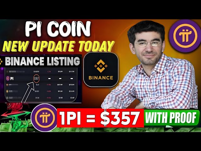 大新聞💥pi網絡新更新ll pi coin binance列表with證明😱1pi= $ 357 #pinetwork