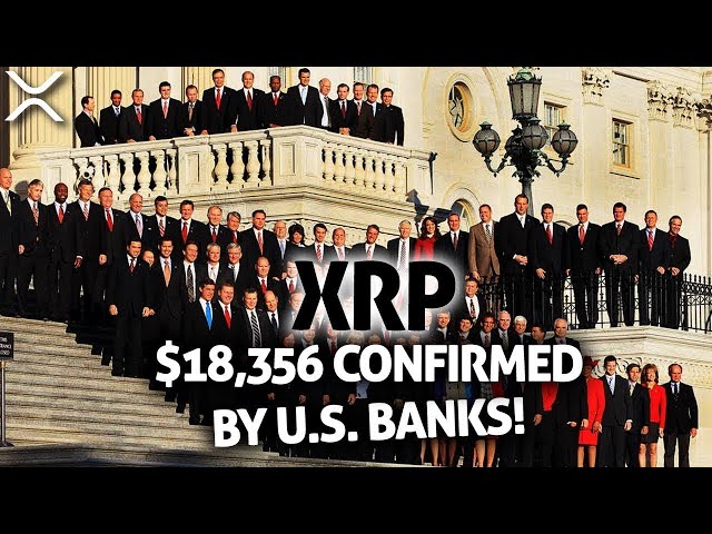 Ripple XRP：美國美聯儲將以18,356美元的價格回購XRP！ （美國的銀行已確認！）