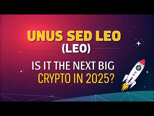 Unus sed Leo (Leo) 🚀 | Est-ce la prochaine grande crypto en 2025? | Prédiction et analyse des prix futurs