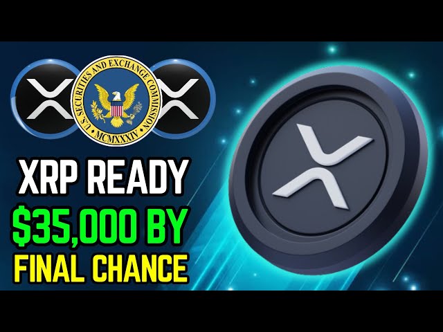🔥XRP準備爆炸了！ $ 35,000的價格目標 - 採取行動的最終機會！ 🚨