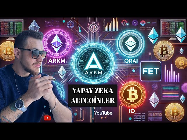 人工智能Altcoins：ARKM，ORAI，FET和IO分析 - 2025年的巨大潜力！