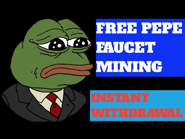 Site d'exploitation d'exploitation Free Pepe Faucet Payout instantané //