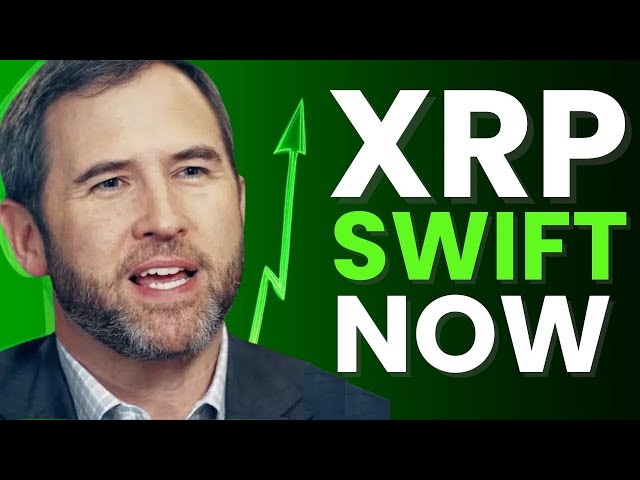 Ripple XRP News Swift & Ripple Set, um den XRP -Deal abzuschließen? Große Änderungen der grenzüberschreitenden Zahlungen vor uns