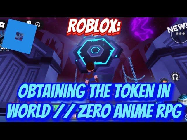 Roblox: Obtention du jeton dans le monde // zéro anime rpg