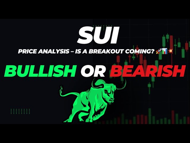 Analyse des prix SUI Coin - une évasion est-elle à venir? 🚀📊💥