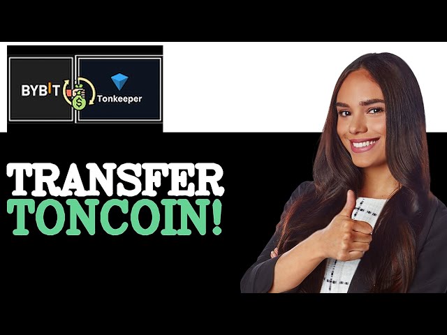 How To Transfer Ton Coin From Bybit To Tonkeeper Full Guide (2025)