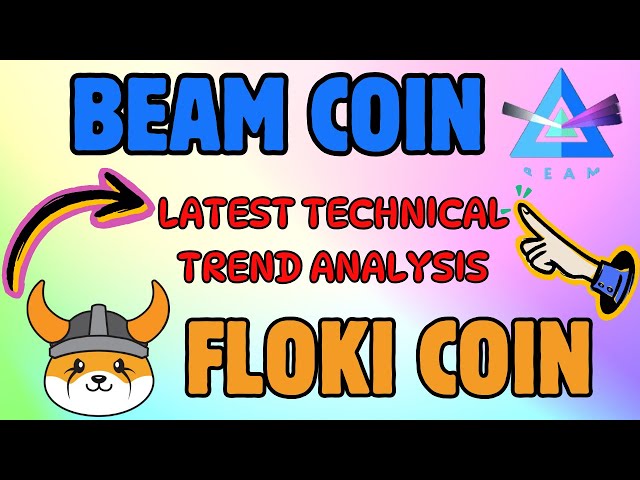 Beam＆Floki硬幣未來的預測 - 值得關注的關鍵水平！ 🔥