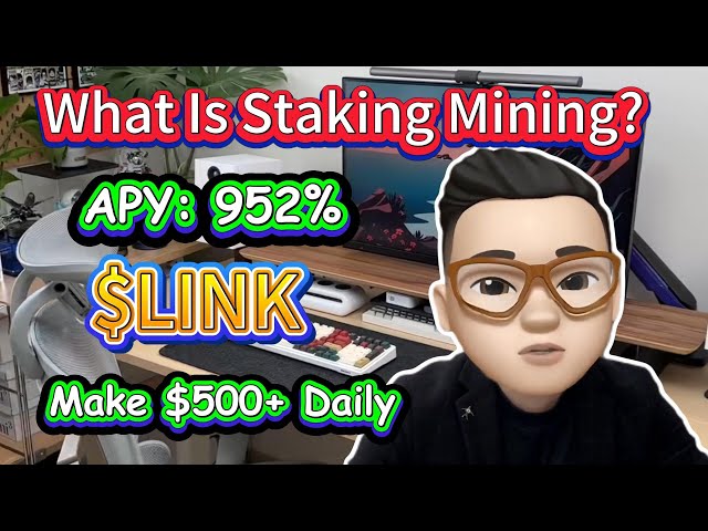 2025 Crypto Boom！每天使用952％APY和500U+的Staking Link令牌项目！