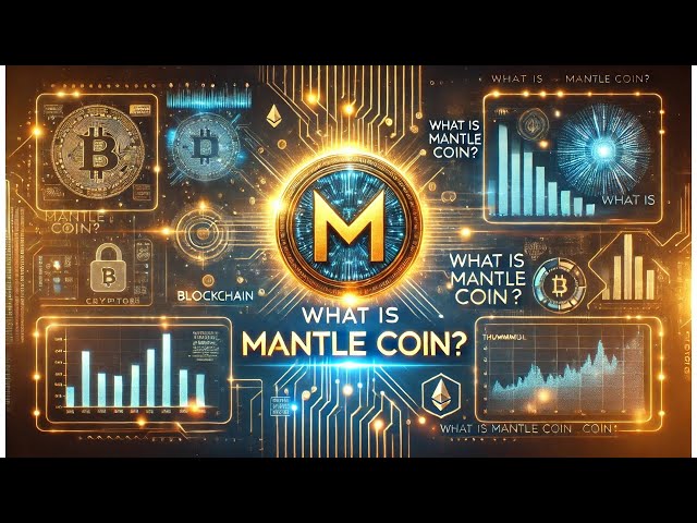 地幔（MNT）硬幣解釋了|第2層以太量表縮放解決方案|未來，公用事業和價格預測