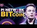 90 dernières minutes: Elon Musk a annoncé que Pi Coin passera Bitcoin!