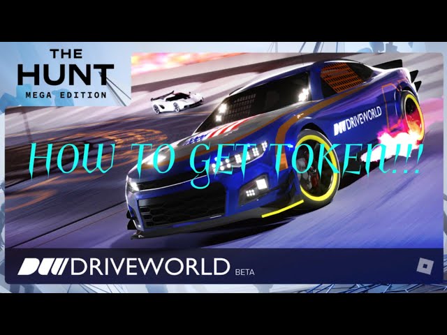 Roblox The Hunt Mega Edition Drive World Token