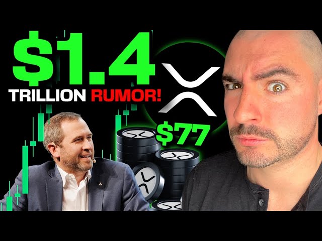 Prix ​​XRP à 77 $ en 2025? (1,4 billion de dollars Ripple News!) Prédiction XRP