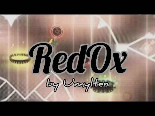 [Geometry Dash 2.11] RedOx by Umylten (me) (1 coin)