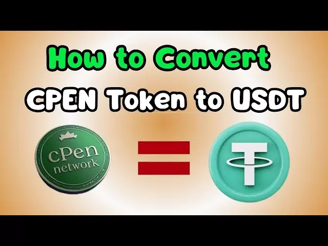 如何将CPEN令牌转换为USDT |在交流上出售CPEN令牌