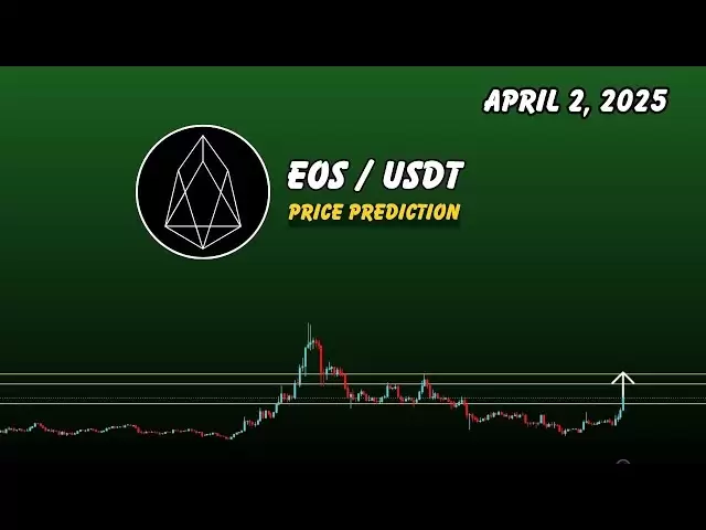 EOS硬币价格预测今天和下一个目标是2025年4月2日