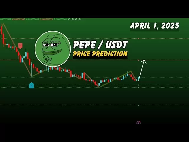 PEPE今天和当今的价格预测| Pepe硬币新闻今天4月1日，2025年4月1日