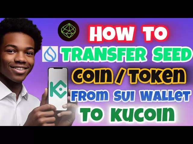 如何将种子令牌从Sui钱包转移到Kucoin（全部指南）