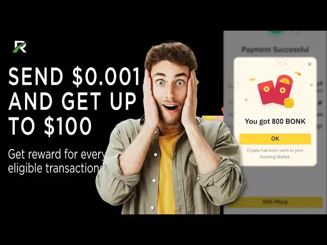 Up to 100$ in Bonk Using Binance send compaign 2025