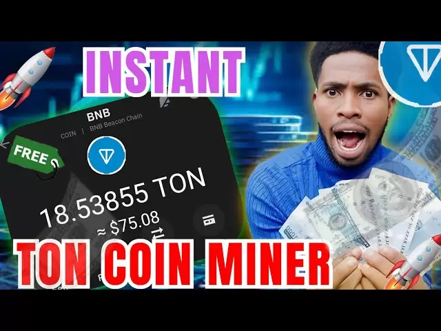 Mine Free Ton Coin: Earn Up to 18.53855 TON Today!