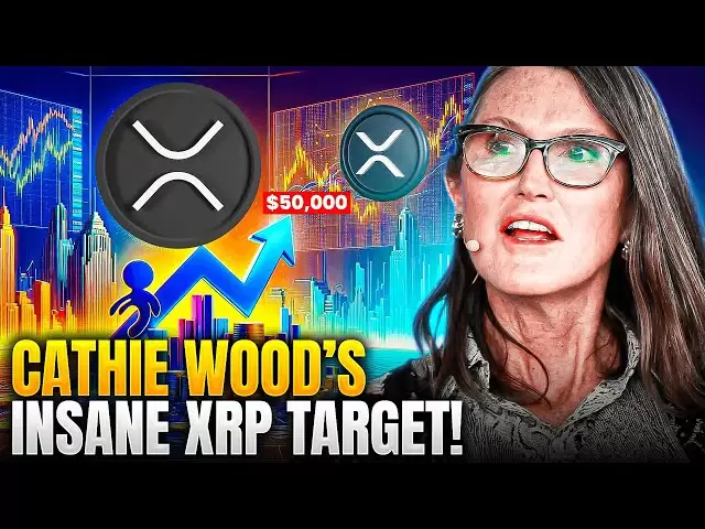 캐시 우드의 미친 XRP 가격 목표 - 2030 년까지 동전 당 $ 50,000