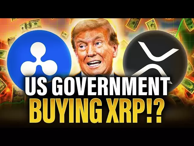 Die US -Regierung könnte bald XRP kaufen | Riesiges Ripple -Update