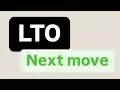 LTO硬币下一步| LTO硬币价格预测| LTO硬币价格Analysid