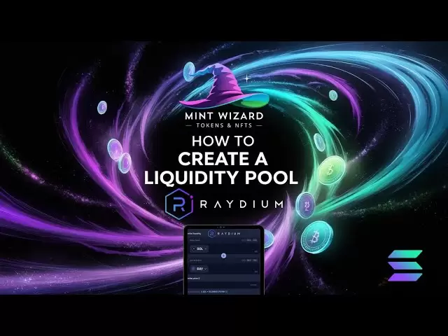 "Comment lancer un jeton Solana / Memecoin avec une piscine de liquidité sur Raydium (pas de gardiens!)