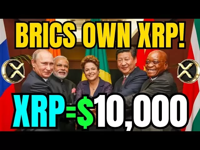BRICS NATIONSがRipple＆XRPの採用を加速しています