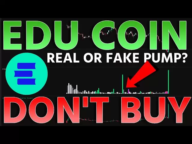 edu硬币泵假/真实的？edu代币价格预测分析开放校园EDU加密泵/垃圾箱