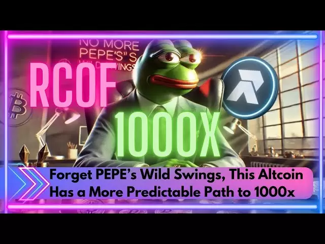 RCO Finance（RCOF）：忘记Pepe的野外挥杆，此山寨币具有更可预测的通往1000倍的途径