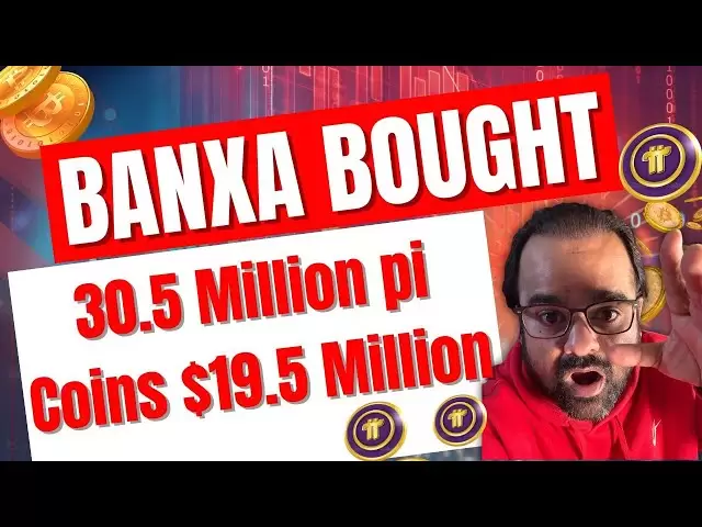 Banxa購買了3050萬PI硬幣| $ 1950萬| PI硬幣GCV |數字黃金