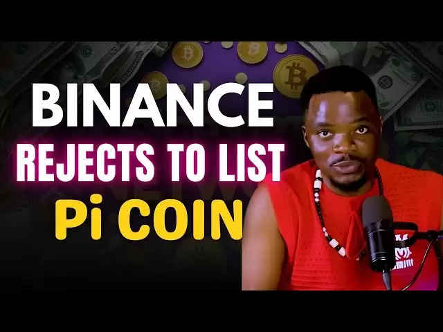 Binance拒绝PI硬币的上市申请|是什么可以使binance拒绝列出pi硬币？